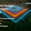 Digital Design Highlights: New Training, Blogs, Videos, and Badges 2025