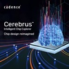 Arm Applies Cadence Cerebrus to Optimize PPA of Next-Gen 3nm Core Implementation