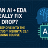 Can AI + EDA Really Fix IR Drop? Inside the Voltus InsightAI Training Course