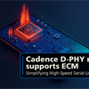 Unraveling Embedded Clock Mode in MIPI D-PHY: Simplifying High-Speed Serial Link