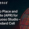 Accelerate Standard Cell Placement and Routing Using Virtuoso Layout Suite MXL