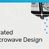 Training Webinar: Microwave Office: An Integrated Environment for RF and Microwave Design