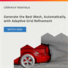On-Demand Webinar About Adaptive Grid Refinement
