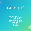 Cadence and PCI Express 7.0