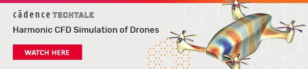  On-Demand Webinar - Harmonic CFD Simulation of Drones (UAVs)