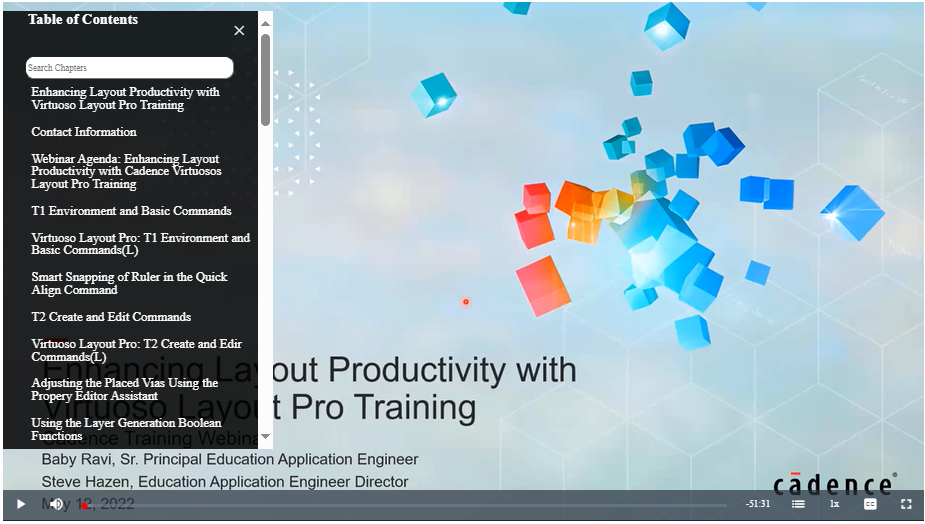 Enhance your Layout Productivity with Cadence Virtuoso Layout Pro Training Series (Webinar) (Video)