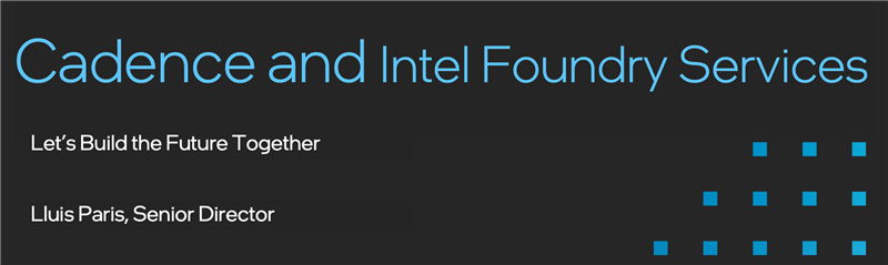 cadence and intel foundry services